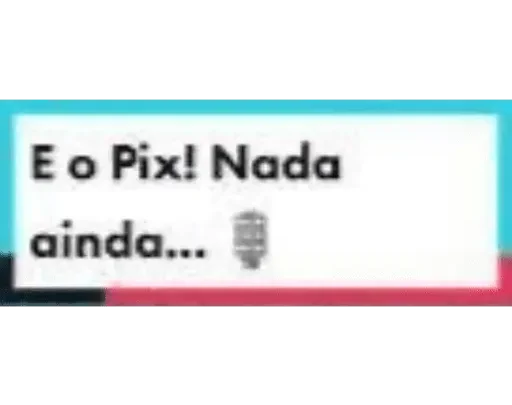 Figurinhas de PIX pro seu whatsapp! E o PIX, nada ainda?
